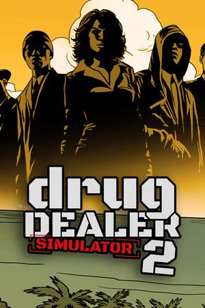 Drug Dealer Simulator